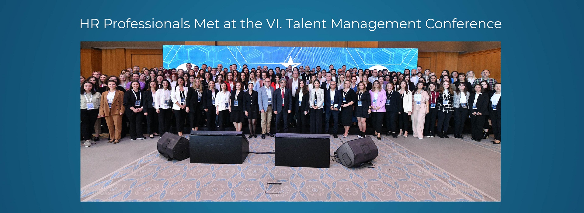 HR Professionals Met at the VI. Talent Management Conference