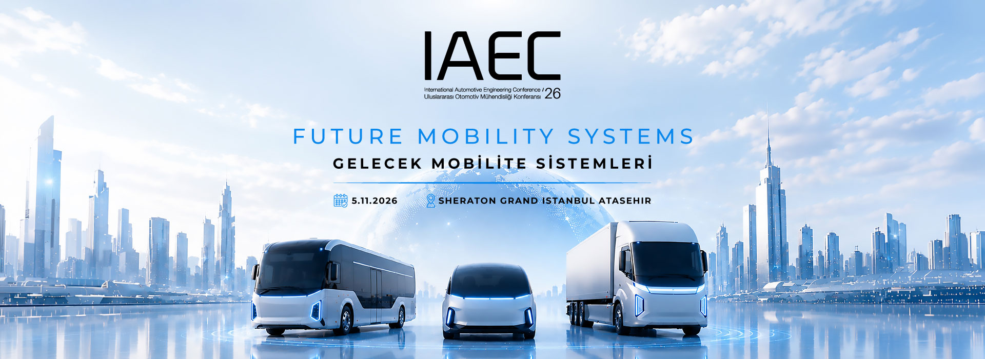 Uluslararası Otomotiv Mühendisliği Konferansı - IAEC 2026 İçin Geri Sayım Başladı!