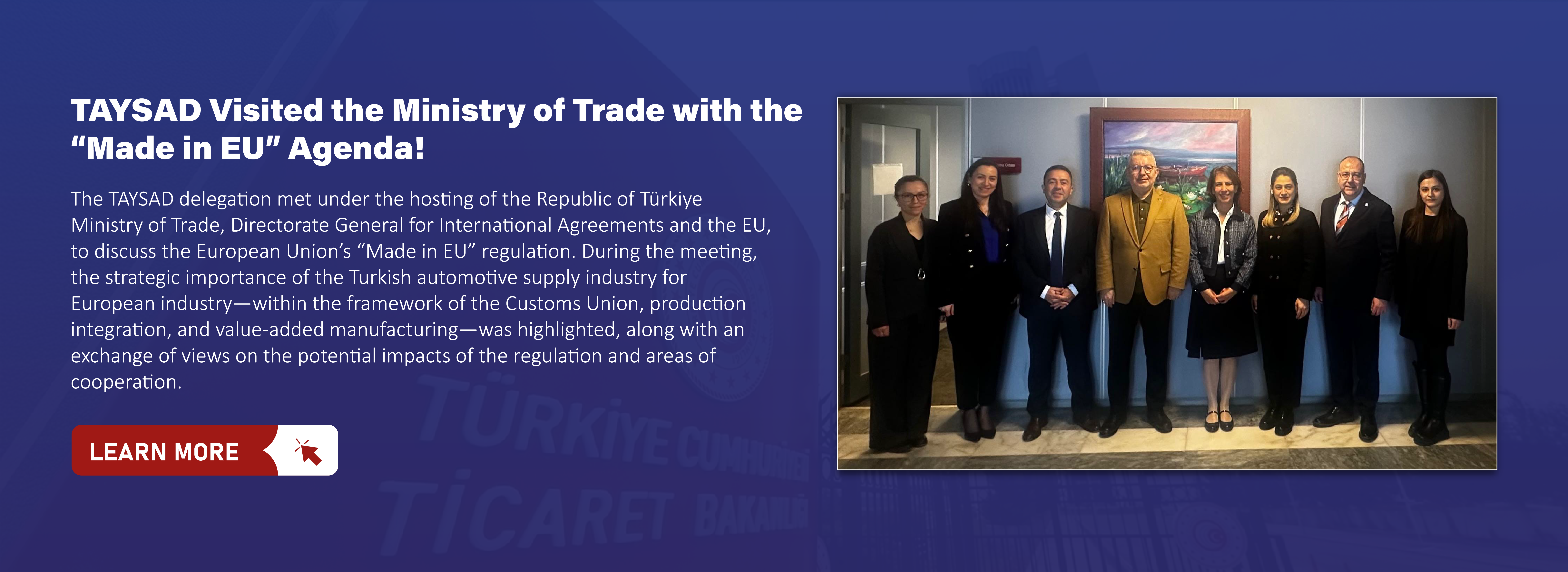 TAYSAD Visits the Ministry of Trade with the “Made in EU” Agenda!