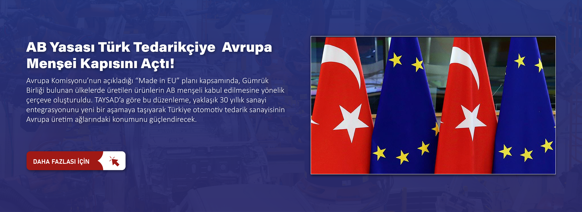 AB Yasası Türk Tedarikçiye Avrupa Menşei Kapısını Açtı